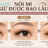 Nối mi giữ được bao lâu? 10 cách giữ mi lâu rụng