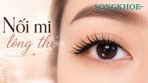 Nối mi lông thỏ là gì? 5 kiểu đẹp, nhẹ và tự nhiên